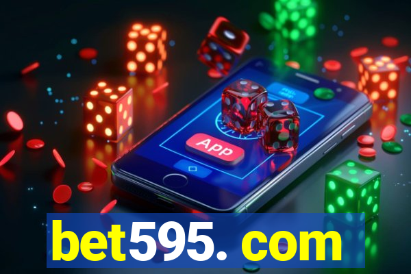 bet595. com